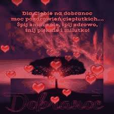 Małe serduszka z pozdrowieniami na dobranoc